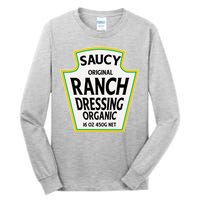 Saucy Original Ranch Dressing Costume Tall Long Sleeve T-Shirt