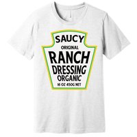 Saucy Original Ranch Dressing Costume Premium T-Shirt