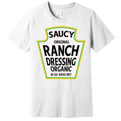 Saucy Original Ranch Dressing Costume Premium T-Shirt