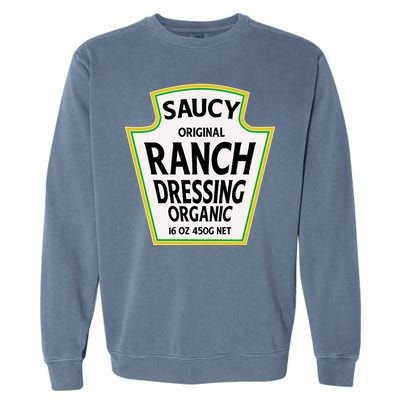 Saucy Original Ranch Dressing Costume Garment-Dyed Sweatshirt