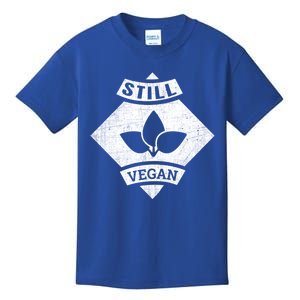 Still A Vegan Funny Vegetarian Veggie Plant Powered Gift Kids T-Shirt