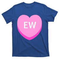 Sarcastic Anti Valentine's Day Funny Valentine's Day Gift T-Shirt