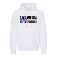 Save America Vote Republican Vintage Premium Hoodie