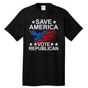 Save America Vote Republican Proud Conservative American Tall T-Shirt