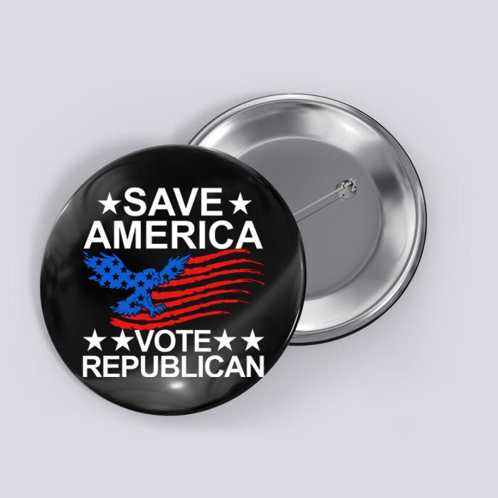 Save America Vote Republican Proud Conservative American Button