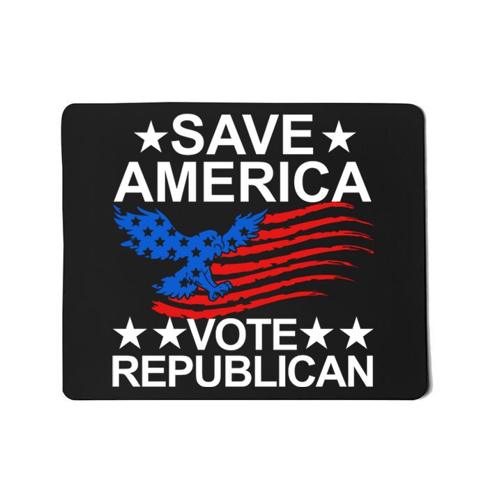 Save America Vote Republican Proud Conservative American Mousepad