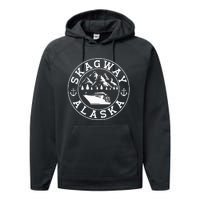 Skagway Alaska Vacation Souvenir And Cruise Gifts Performance Fleece Hoodie