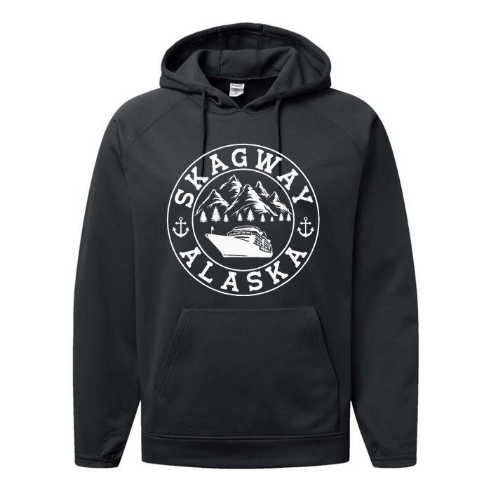 Skagway Alaska Vacation Souvenir And Cruise Gifts Performance Fleece Hoodie