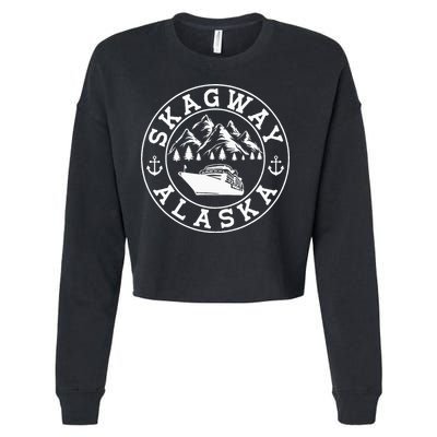 Skagway Alaska Vacation Souvenir And Cruise Gifts Cropped Pullover Crew