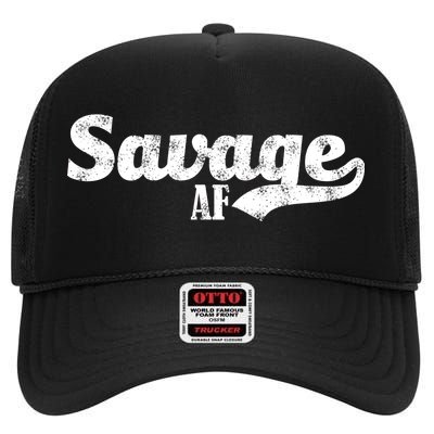 Savage AF High Crown Mesh Back Trucker Hat