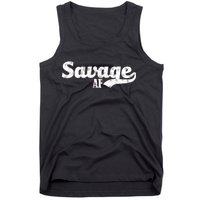 Savage AF Tank Top