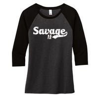 Savage AF Women's Tri-Blend 3/4-Sleeve Raglan Shirt