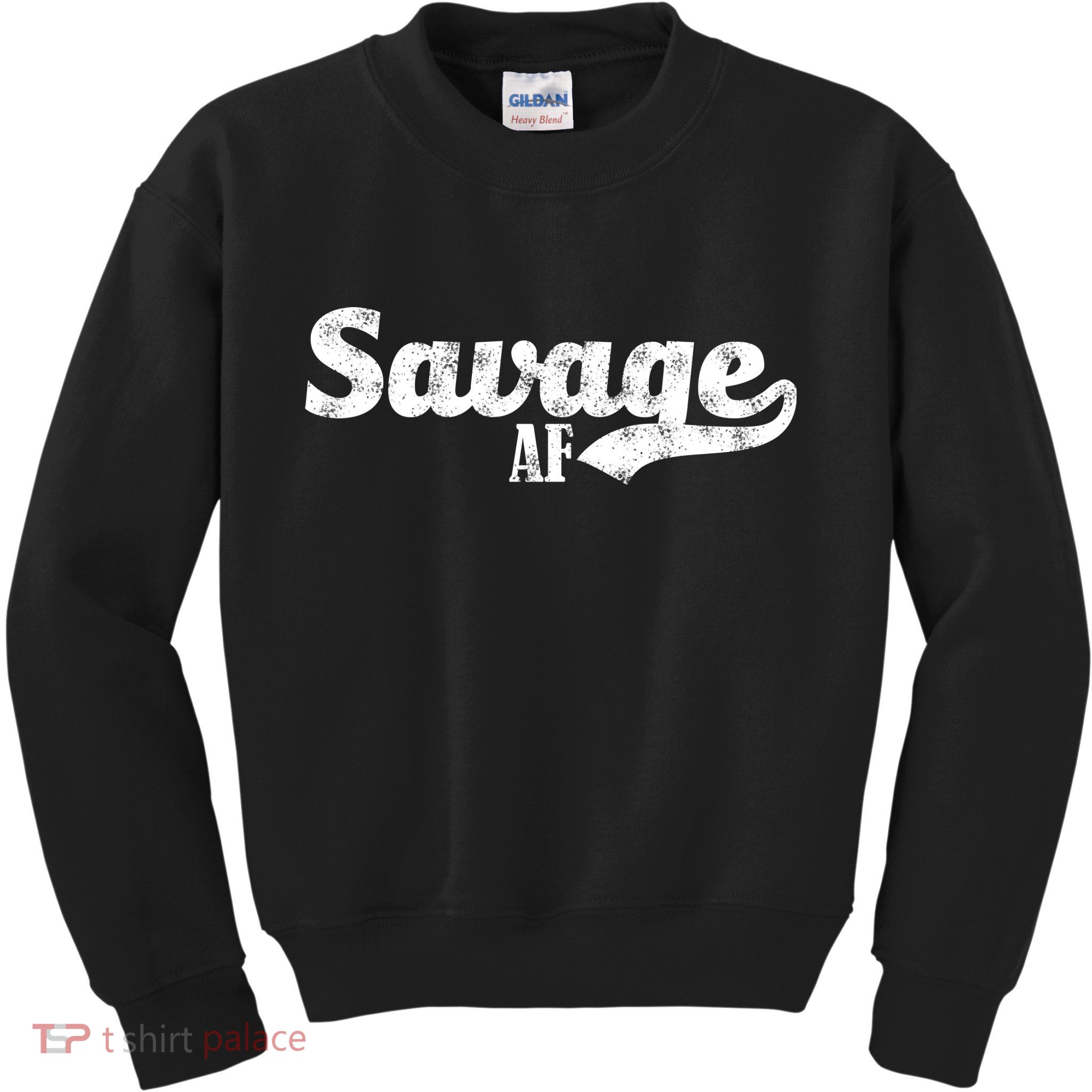 Savage AF Kids Sweatshirt