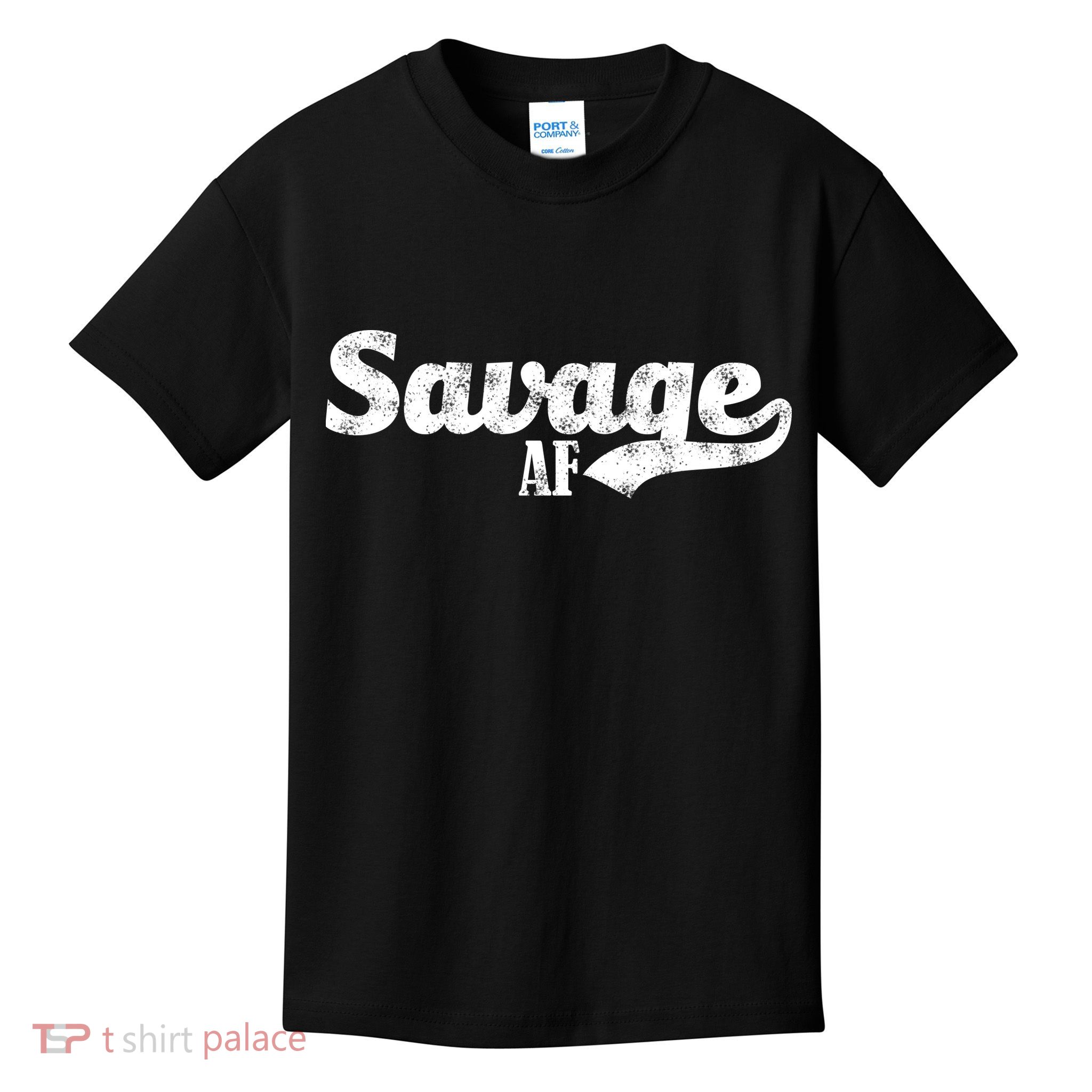 Savage AF Kids T-Shirt