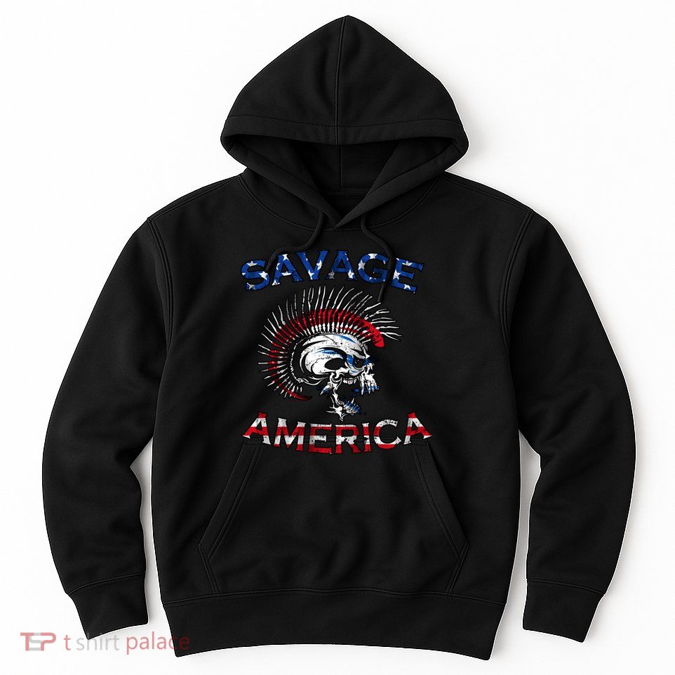 Savage America Hoodie