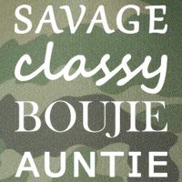 Savage Classy Bougie Auntie Funny Aunt Legacy Tie Dye Trucker Hat