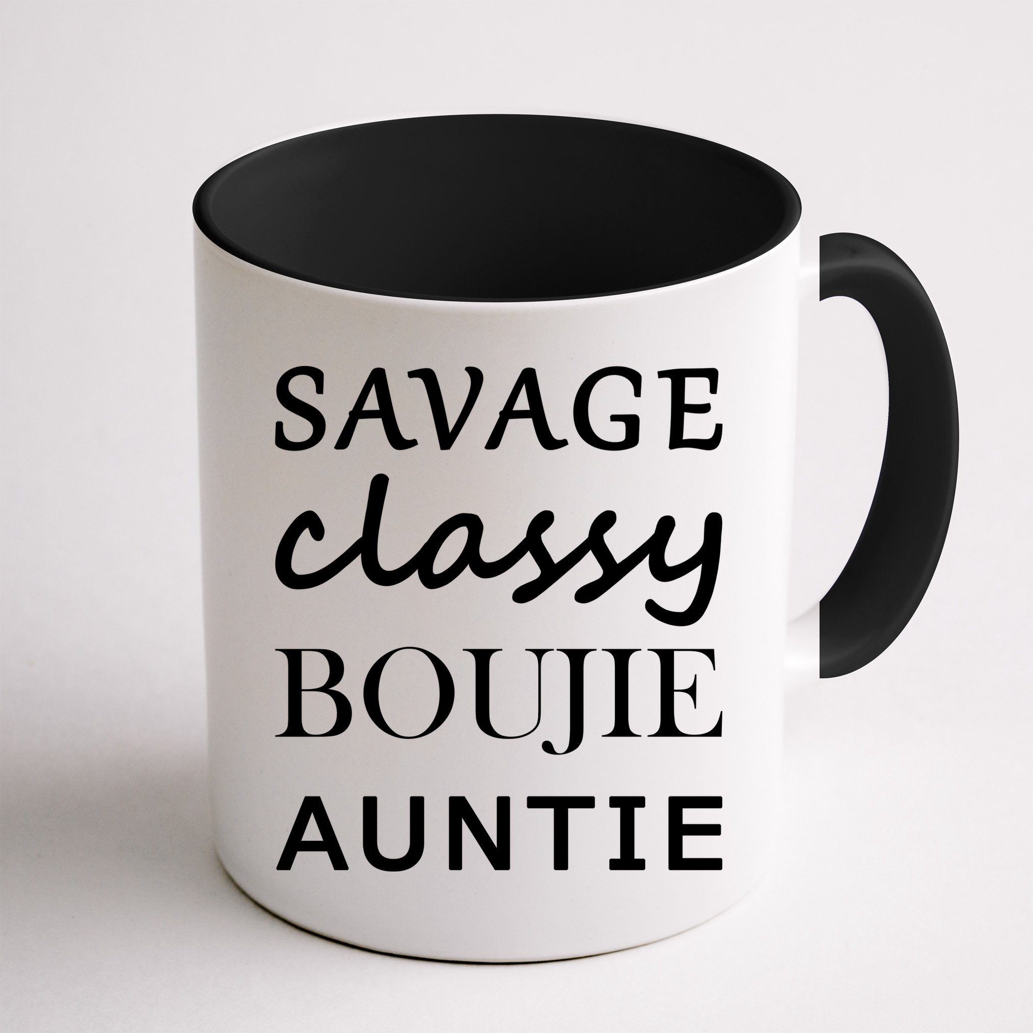 Savage Classy Bougie Auntie Funny Aunt Mug
