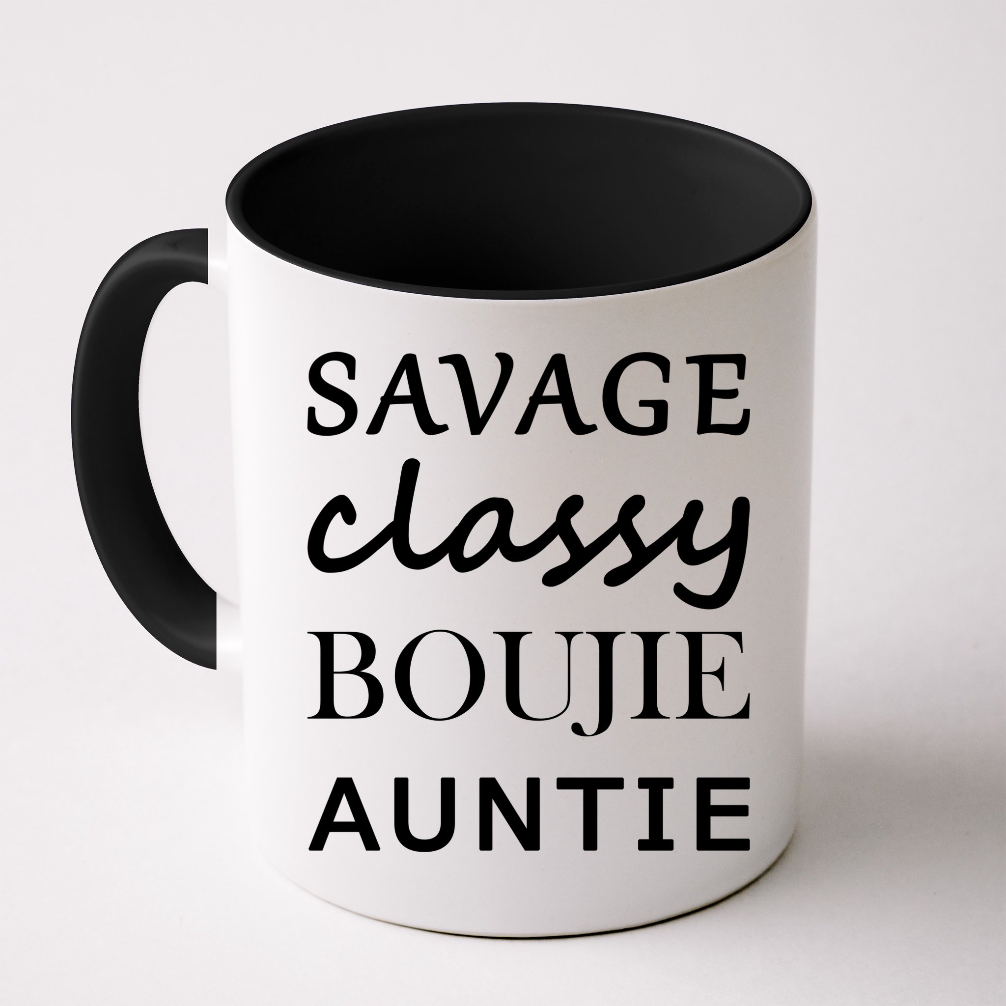 Savage Classy Bougie Auntie Funny Aunt Mug