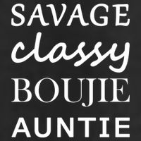 Savage Classy Bougie Auntie Funny Aunt Golf Towel