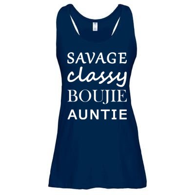 Savage Classy Bougie Auntie Funny Aunt Ladies Essential Flowy Tank