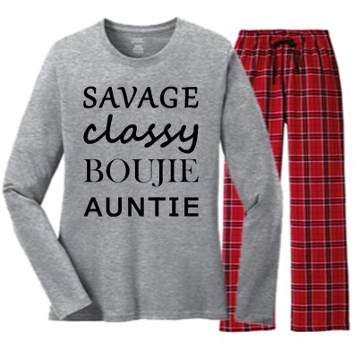 Savage Classy Bougie Auntie Funny Aunt Women's Long Sleeve Flannel Pajama Set 