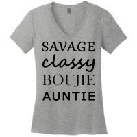 Savage Classy Bougie Auntie Funny Aunt Women's V-Neck T-Shirt