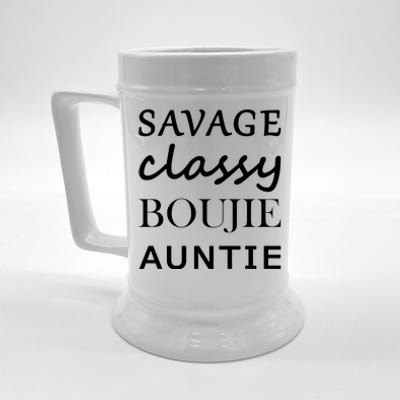 Savage Classy Bougie Auntie Funny Aunt Beer Stein