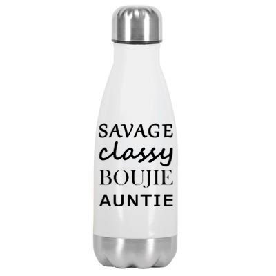 Savage Classy Bougie Auntie Funny Aunt Stainless Steel Insulated Water Bottle