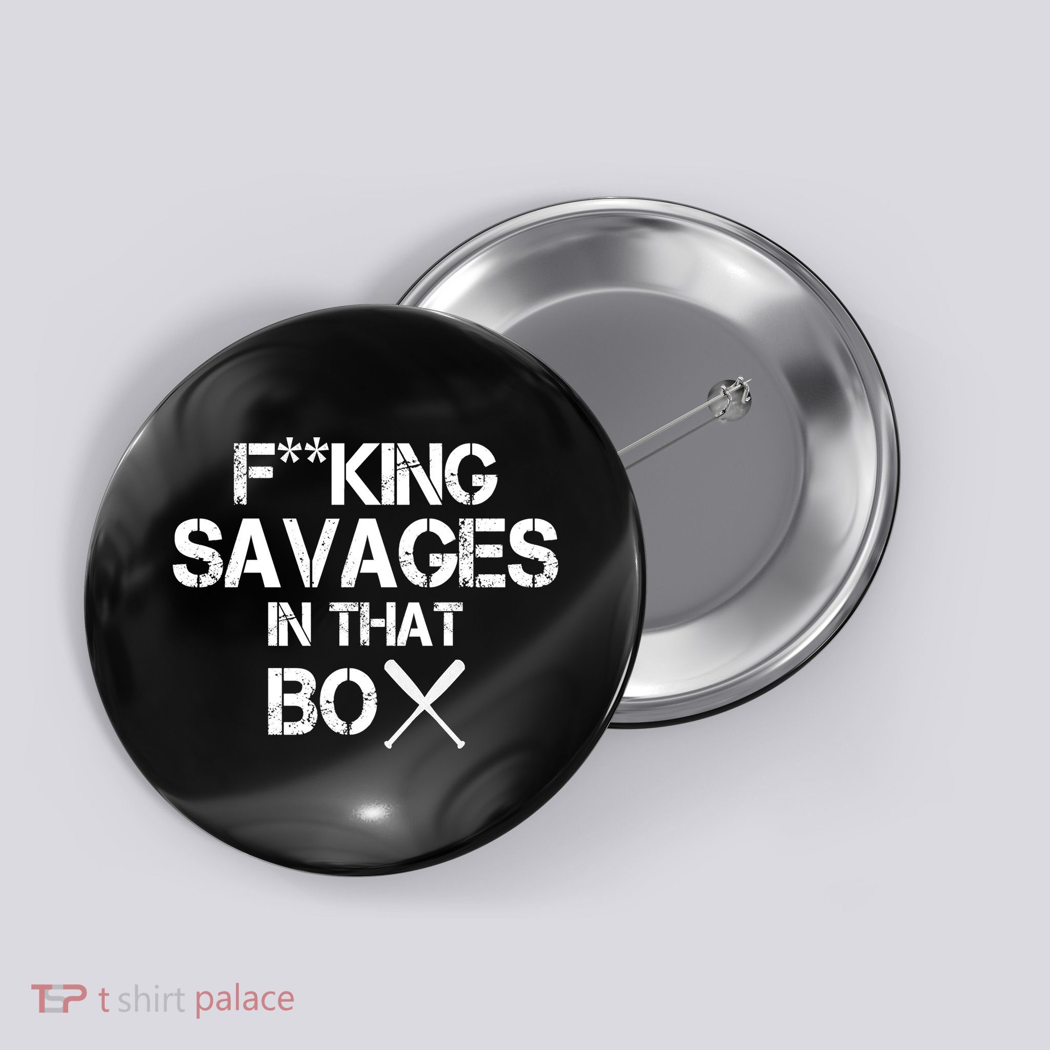 Savages In That Box Button