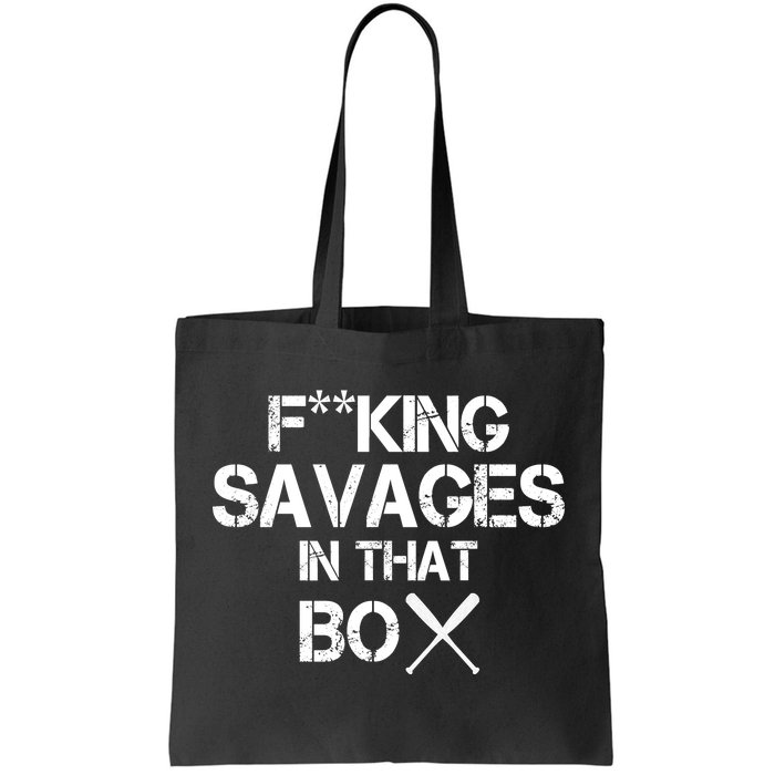 Savages In That Box Tote Bag