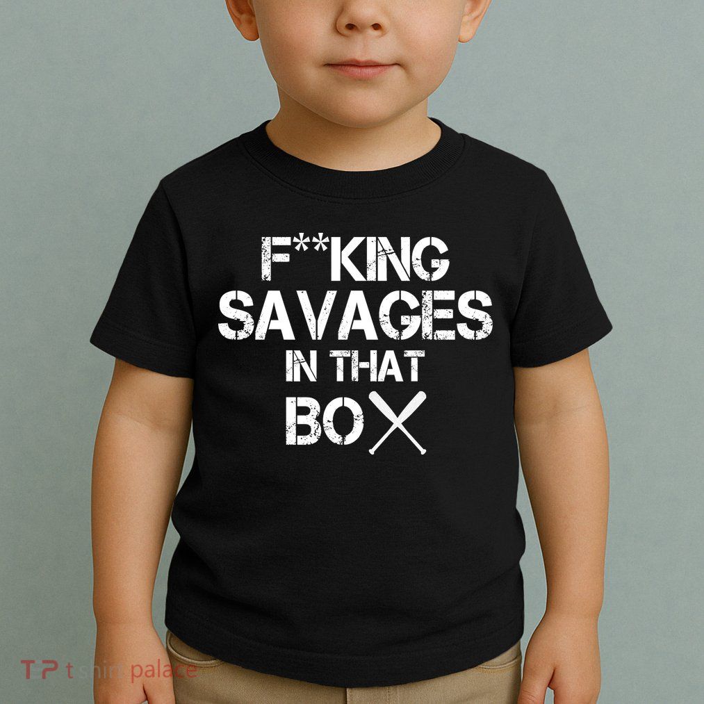 Savages In That Box Toddler T-Shirt