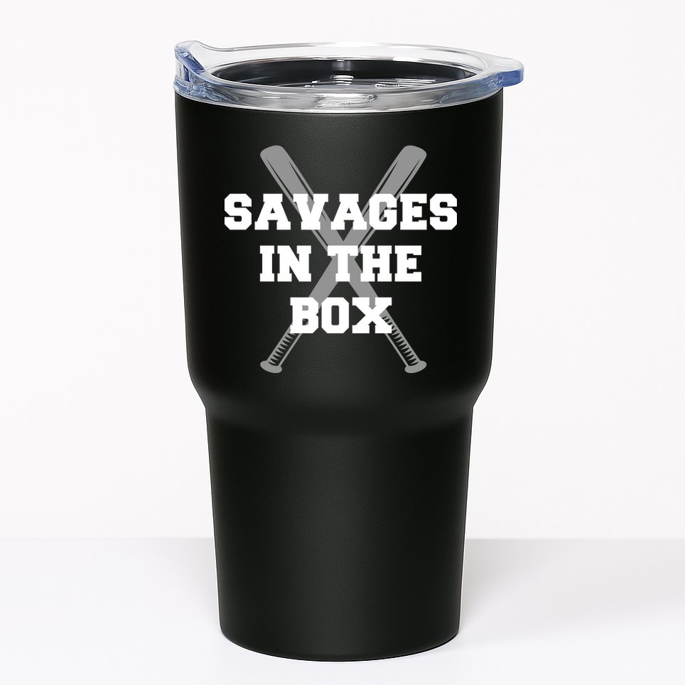Savages In The Box Baseball Bats Tumbler