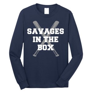 Savages In The Box Baseball Bats Long Sleeve Shirt