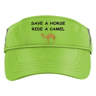 Save A Horse Ride A Camel Funny Adult Drive Performance Visor