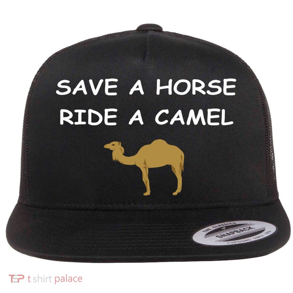 Save A Horse Ride A Camel Funny Flatbill Hat