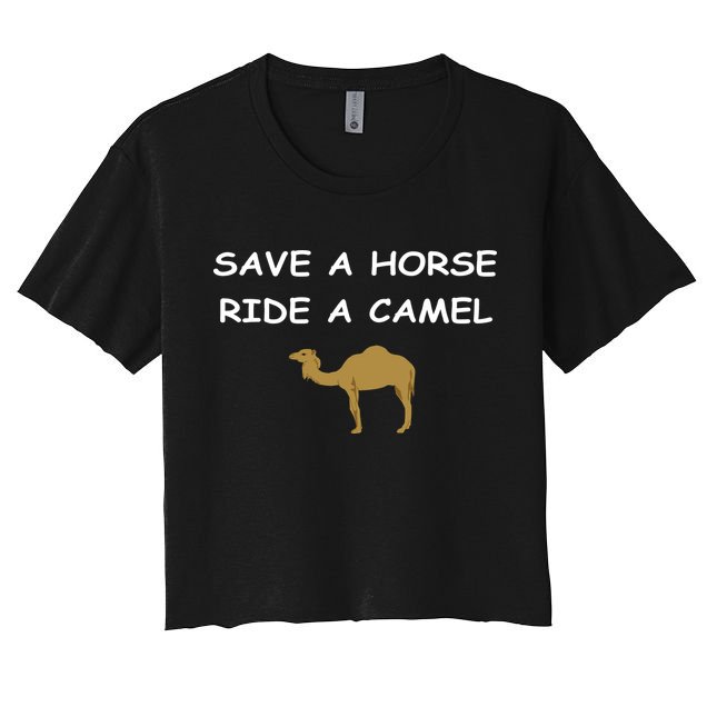 Save A Horse Ride A Camel Funny Crop Top