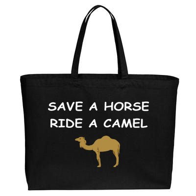 Save A Horse Ride A Camel Funny Cotton Canvas Jumbo Tote