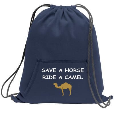 Save A Horse Ride A Camel Funny Sweatshirt Cinch Pack Bag