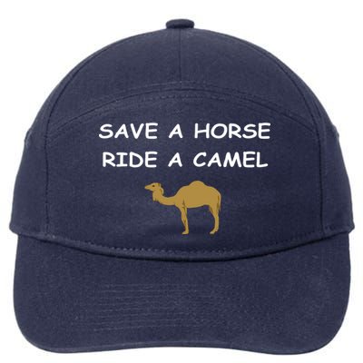 Save A Horse Ride A Camel Funny 7-Panel Snapback Hat