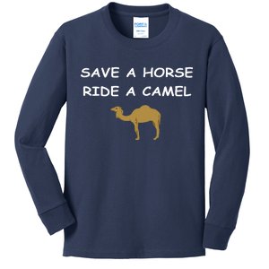 Save A Horse Ride A Camel Funny Kids Long Sleeve Shirt