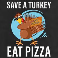 Save A Turkey Eat A Pizza Cool Comfort Performance Bucket Hat