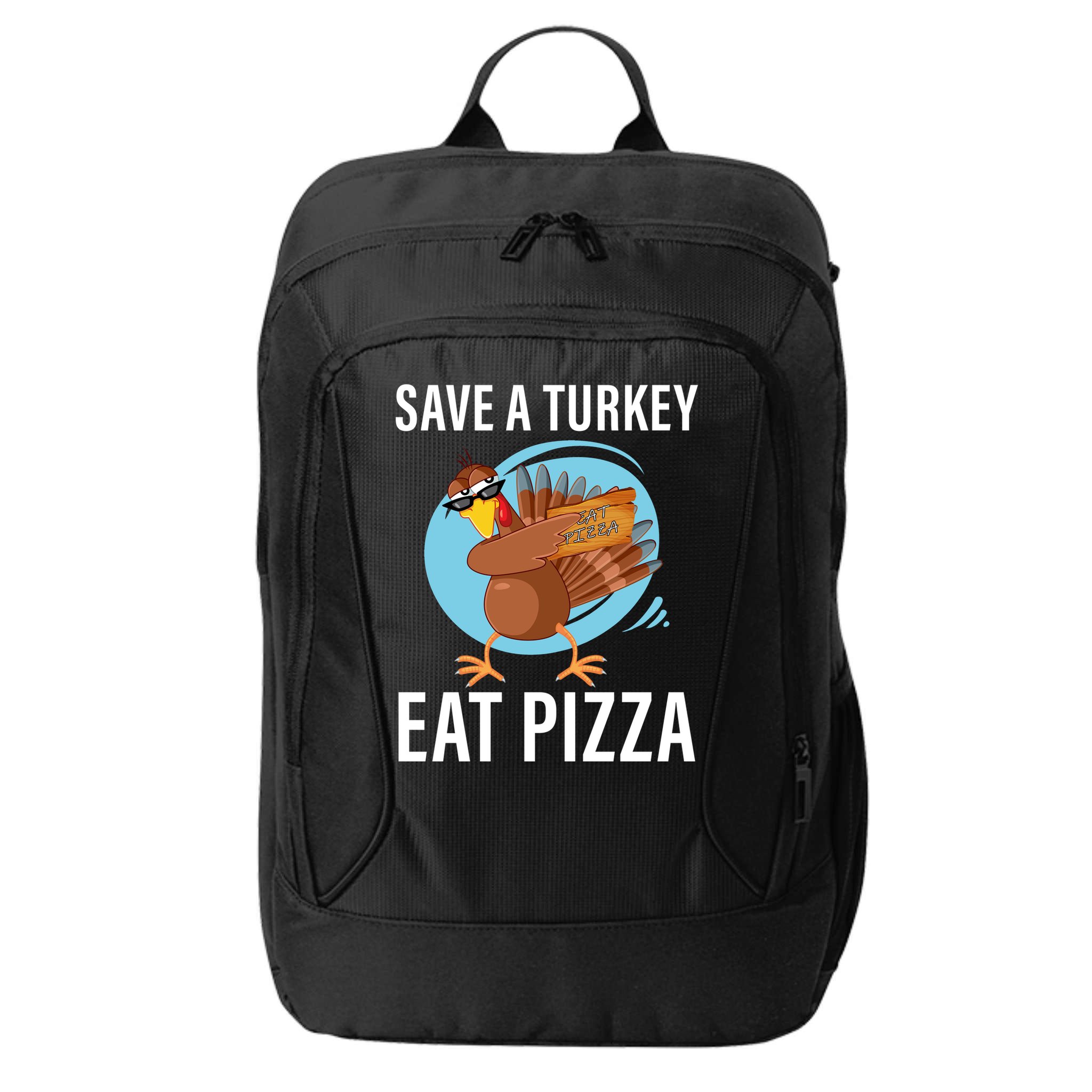 Save A Turkey Eat A Pizza City Backpack