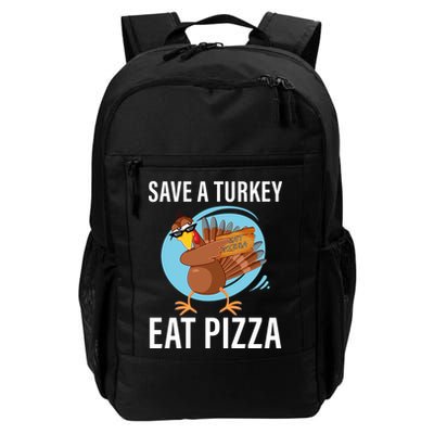 Save A Turkey Eat A Pizza Backpack