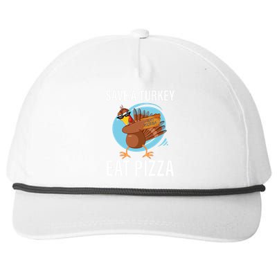 Save A Turkey Eat A Pizza Snapback Five-Panel Rope Hat