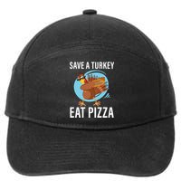 Save A Turkey Eat A Pizza 7-Panel Snapback Hat