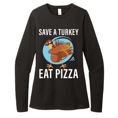 Save A Turkey Eat A Pizza Womens CVC Long Sleeve Shirt