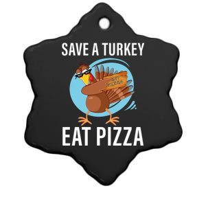 Save A Turkey Eat A Pizza Ceramic Star Ornament