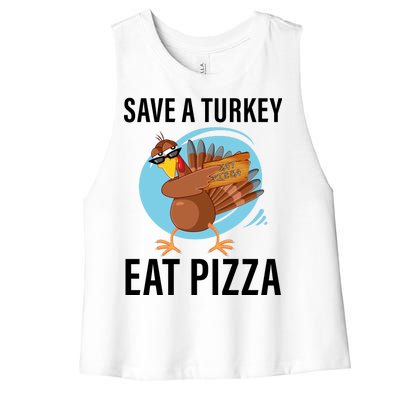 Save A Turkey Eat A Pizza Women's Racerback Cropped Tank