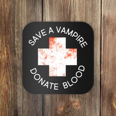 Save A Vampire Donate Blood Coaster