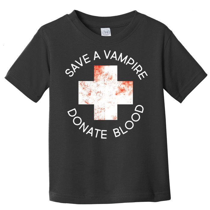 Save A Vampire Donate Blood Toddler T-Shirt